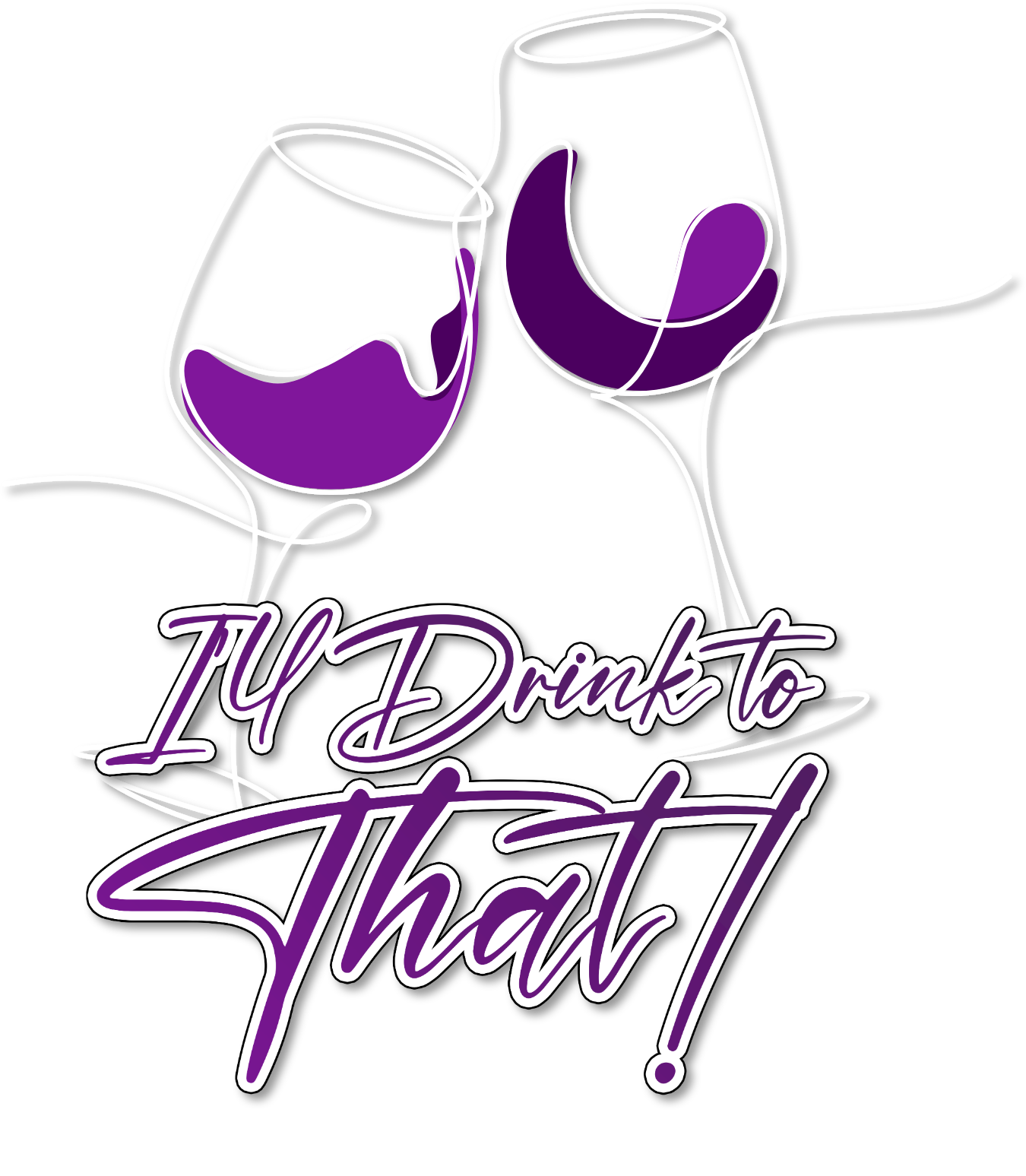 I'll Drink To That!
